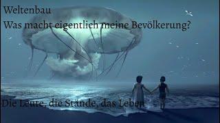 Wie baue ich eine Fantasywelt? Die Bevölkerung