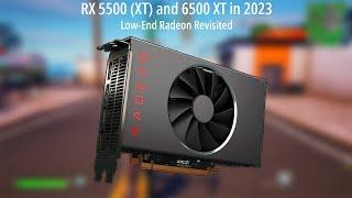 RX 5500 vs 6500 XT in 2023. Low end Radeon Revisited…