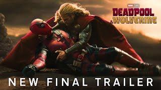 Deadpool & Wolverine  New Final Trailer HD