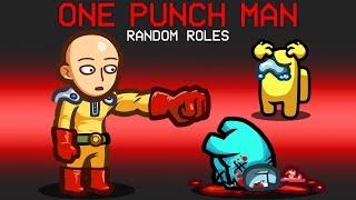 One Punch Man Mod in Among Us Random Roles