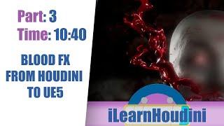 Houdini Tutorial Blood Fx from Houdini to UE5 PART 3