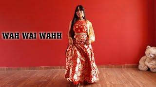 Dance On  Wah Wai Wahh Neha Kakkar Ft. Sukhe