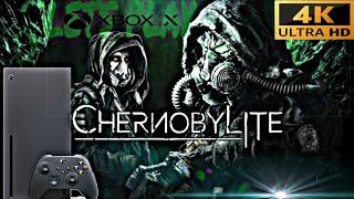 LETS PLAY CHERNOBYLITE IN 4k ON XBOX SERIES X