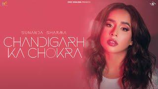 Chandigarh Ka Chokra Official Video Sunanda Sharma  Raj Ranjodh  New Punjabi Songs 2023