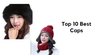 Top 10 Best Caps to Buy For Womens   Warm Winter Hat Ladies  Fashion 2018-19