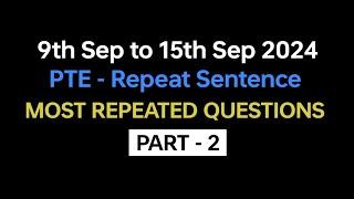 PTE Repeat Sentence Part-2 Sep Exam Prediction  repeat sentence practice pte 2024