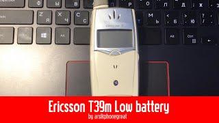 Ericsson T39m - Low Battery + Red indicator