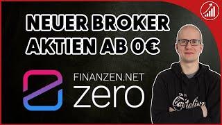 Finanzen.net Zero Broker - AktienETFs ab 0€ kaufen - Mein neues Depot