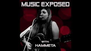 Music Exposed Episode 18  Hammeta