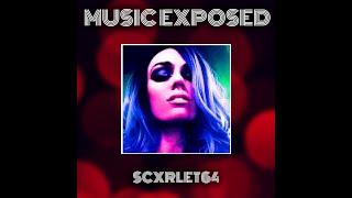 Music Exposed Episode 27  Scxrlet64