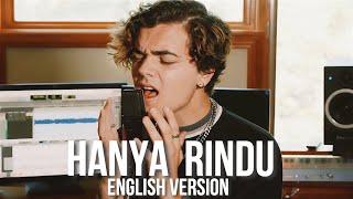 Andmesh - Hanya Rindu ENGLISH VERSION by Alexander Stewart