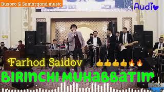 Farhod Saidov Birinchi Muhabbatim  фарход саидов Jonli-ijro #buxoro_tuy #samarqand #music