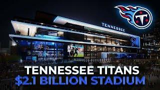 Tennessee Titans New Arena Upgrade 2024