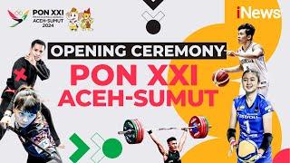  LIVE - Opening Ceremony PON XXI Aceh-Sumut 2024  09 September 2024