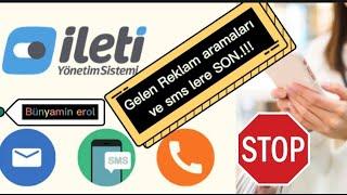 Sizi rahatsız eden Reklam aramalarına ve gelen smslere son Kontrol artık sizde...