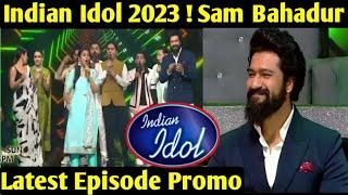 Indian Idol 2023 Full Episode Today - Indian Idol 14 performance - Adya Misra Obom Tangu & menuka