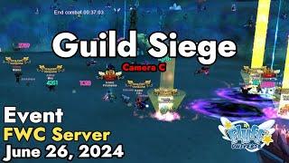 Guild Siege Flyff World Championship June 26 2024 Camera C  Flyff Universe