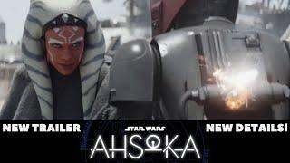 NEW STAR WARS AHSOKA TRAILER AND DETAILS