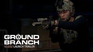 GROUND BRANCH  V1032 Launch Trailer