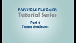 Particle Flocker - Tutorial Series Part 4