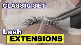 CLASSIC LASH EXTENSIONS lash tutorial complete process from start to finish