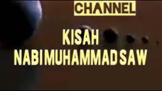 Flim Nabi Muhammad Episode Tiga