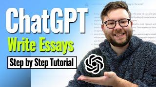 ChatGPT - Write Essays With ChatGPT Step By Step Tutorial