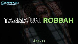 Sabyan - Tasmauni Robbah Cover Lyrics