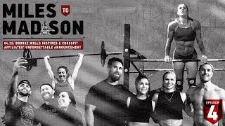 Miles to Madison 04.22 Brooke Wells Inspires & CrossFit Affiliates’ Unforgettable Announcement