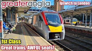 Great trains AWFUL seats Greater Anglia Class 745 First Class Review