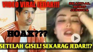 VIRAL VIDEO SYUR DIDUGA JESSICA ISKANDAR INI TANGGAPAN KAKAK JEDAR?