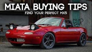 10 Tips For Buying YOUR Perfect Miata  Mazda MX5 Miata Buying Advice NA and NB