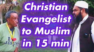 Christian Evangelist to Muslim in 15 Minutes