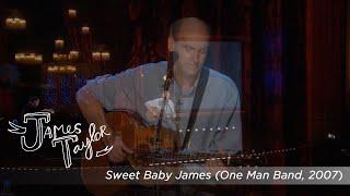 James Taylor - Sweet Baby James One Man Band July 2007