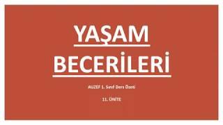 AUZEF Yaşam Becerileri 11. Ünite Ders Özeti