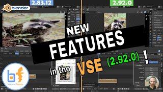 New 2.92.0 FEATURES in Blenders Video Sequence Editor VSE