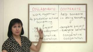 Business English Vocabulary - COLLABORATE or COOPERATE?