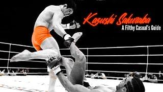 A Filthy Casuals Guide to Kazushi Sakuraba - The Kimura