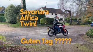 Sayonara Africa Twin Guten Tag......