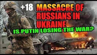RUSSIA - UKRAINE WAR Prisoners and Dead Soldiers