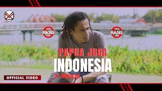 X-Minor  Papua Juga Indonesia  Official Video