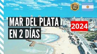 2024 Que hacer en Mar del Plata un fin de semana  2 días  GUÍA DEFINITIVA