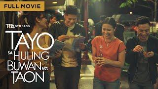 Tayo Sa Huling Buwan Ng Taon Us At The End Of The Year  Full Movie  Nicco Manalo  Anna Luna