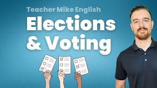 English Vocabulary for ELECTIONS and VOTING Master the basics