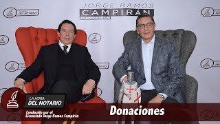 La Hora del Notario  Programa 2 Donaciones