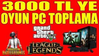 3000 TL YE PC TOPLAMAK OYUN BİLGİSAYARI TOPLADIM 3000 TL  FİYAT PERFORMANS