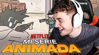 REACCIONANDO A MI SERIE ANIMADA NETFLIX?