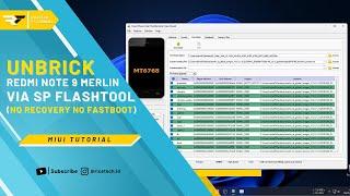 Unbrick Redmi Note 9 Merlin No Recovery No Fastboot via SP Flashtool - Miui Tutorial  Rice Tech