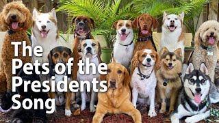 What Were All the Presidents Pets? Song