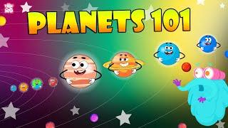 Planets 101  Planets Of Our Solar System  The Dr Binocs Show  Peekaboo Kidz